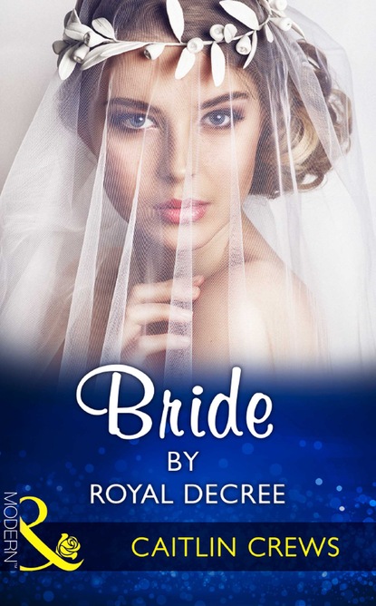 Caitlin Crews - Bride By Royal Decree