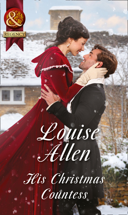 Louise Allen - His Christmas Countess