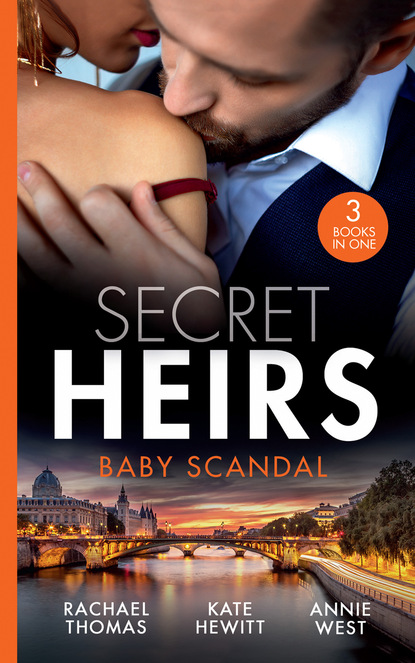 Кейт Хьюит - Secret Heirs: Baby Scandal