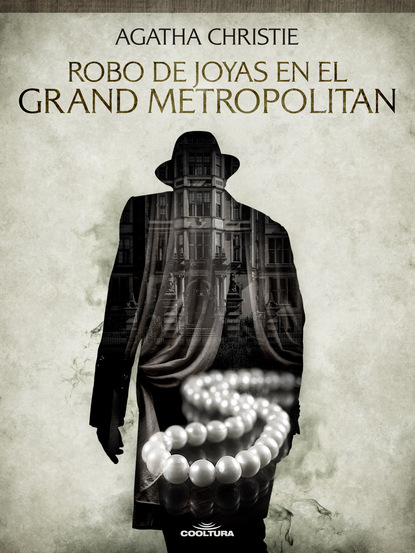 

Robo de joyas en el Grand Metropolitan