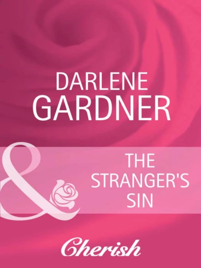 Обложка книги The Stranger's Sin, Darlene Gardner