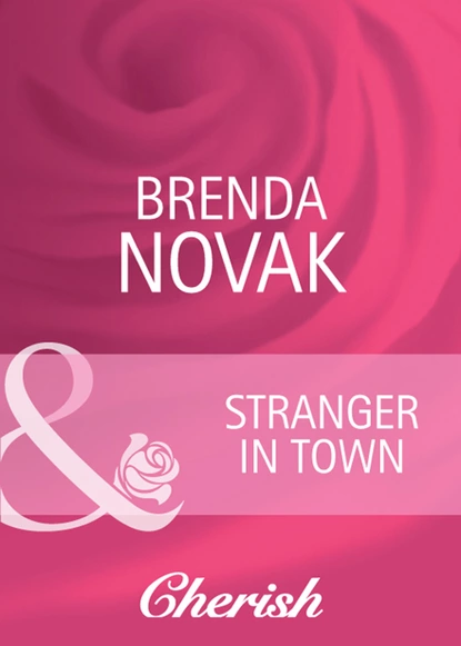 Обложка книги Stranger in Town, Brenda Novak