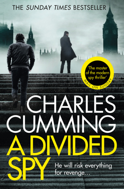 Чарльз Камминг — A Divided Spy