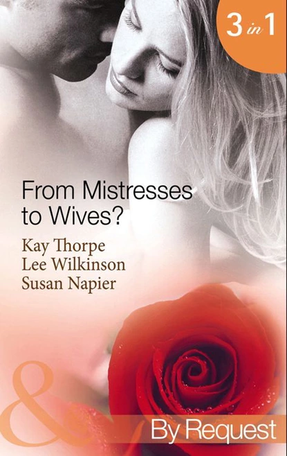 Обложка книги From Mistresses To Wives?, Lee Wilkinson