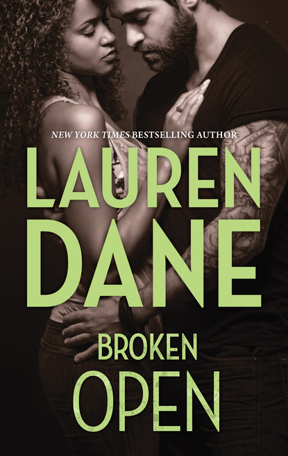 Broken Open (Lauren  Dane). 