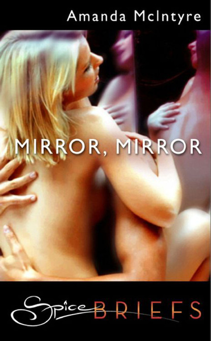 Amanda Mcintyre - Mirror, Mirror