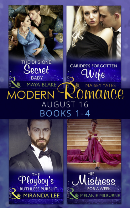 Miranda Lee — Modern Romance August 2016 Books 1-4