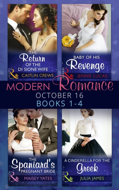 Обложка книги Modern Romance October 2016 Books 1-4, Дженни Лукас