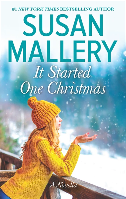 Обложка книги It Started One Christmas, Susan Mallery