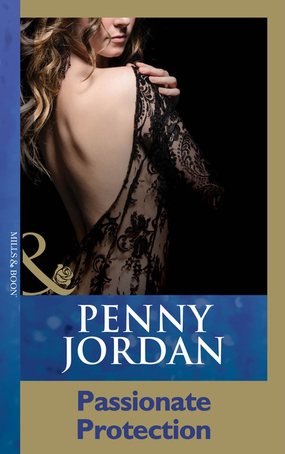 Пенни Джордан - Passionate Protection