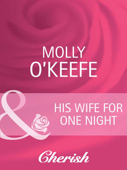 

His Wife for One Night