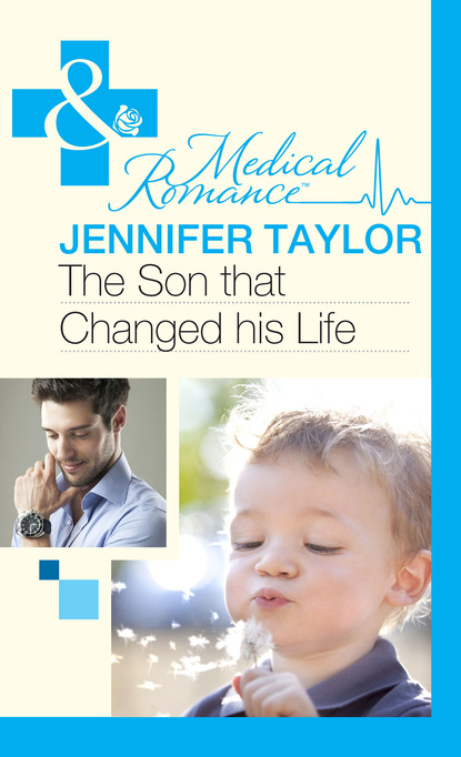 Jennifer Taylor - The Son That Changed His Life