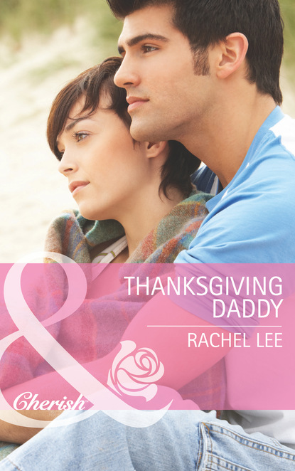 Rachel  Lee - Thanksgiving Daddy