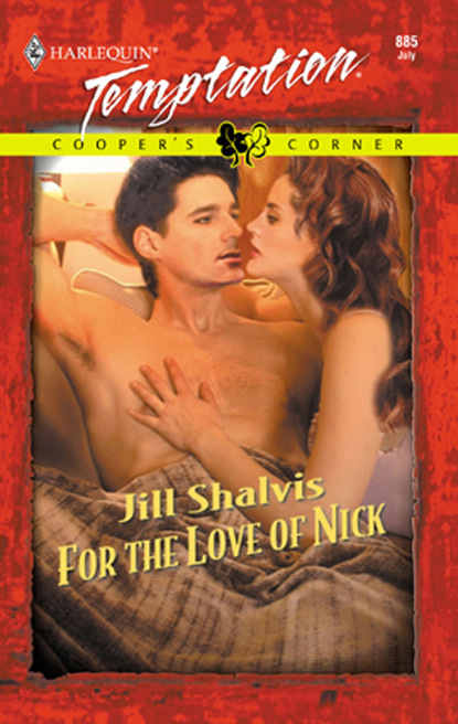 Jill Shalvis - For the Love of Nick