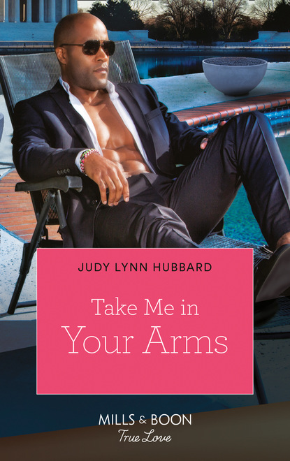 Judy Lynn Hubbard - Take Me In Your Arms