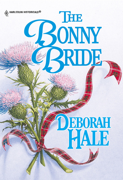 Deborah Hale - The Bonny Bride