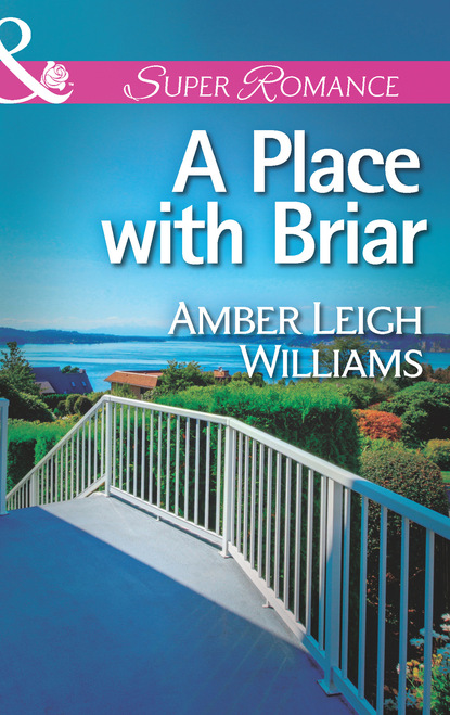 Amber Leigh Williams - A Place with Briar