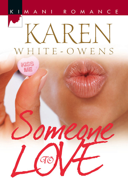 Karen White-Owens - Someone To Love