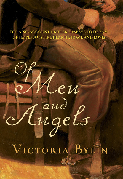 Victoria Bylin - Of Men And Angels