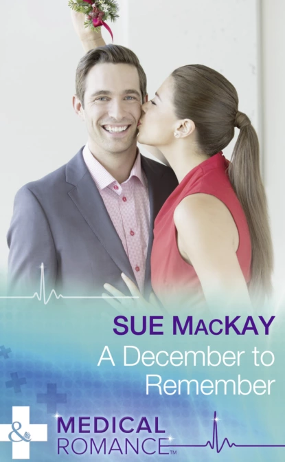 Обложка книги A December To Remember, Sue MacKay