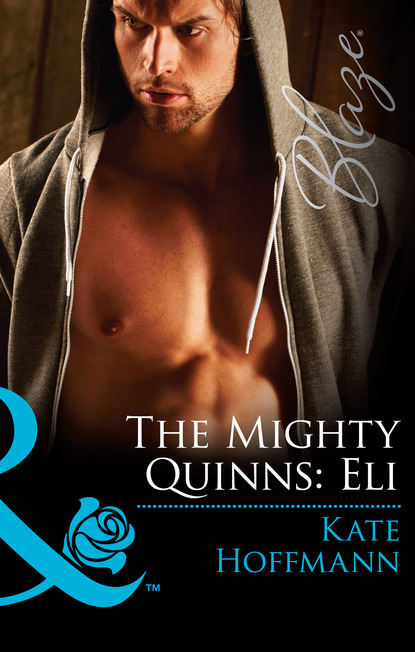 Kate Hoffmann - The Mighty Quinns: Eli