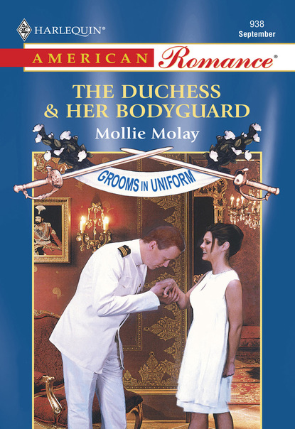 Mollie Molay - The Duchess and Her Bodyguard