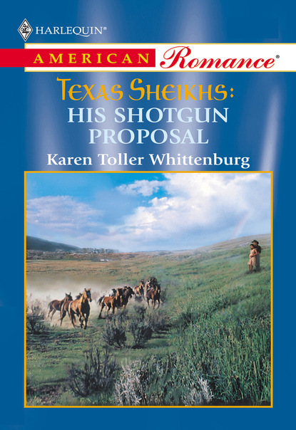 Karen Toller Whittenburg - His Shotgun Proposal