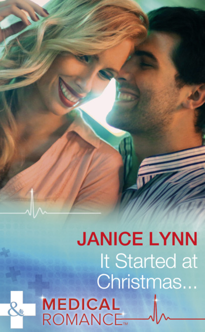 Janice Lynn - It Started At Christmas…