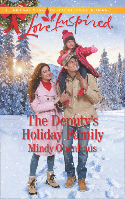 Mindy Obenhaus - The Deputy's Holiday Family