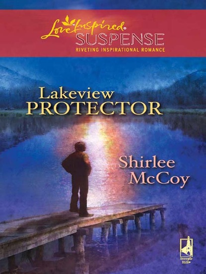 Shirlee McCoy - Lakeview Protector