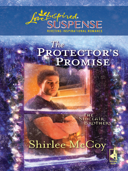 Shirlee McCoy - The Protector's Promise