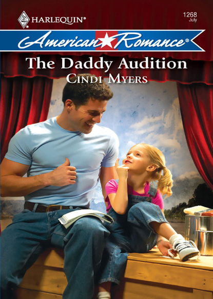 Cindi Myers - The Daddy Audition