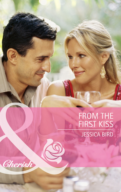 Jessica Bird - From the First Kiss