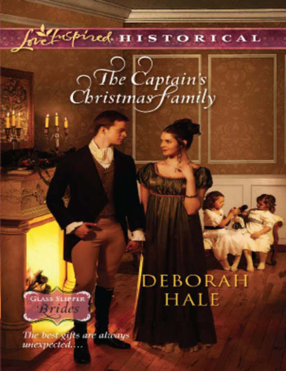 Deborah Hale - The Captain's Christmas Family