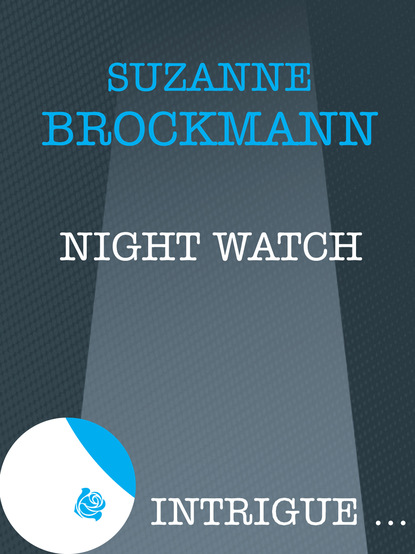 Suzanne  Brockmann - Night Watch