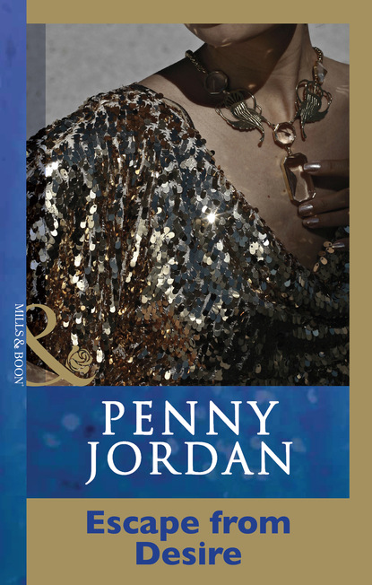 Пенни Джордан - Escape From Desire