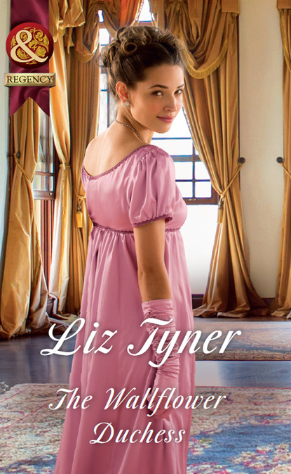 Liz Tyner - The Wallflower Duchess
