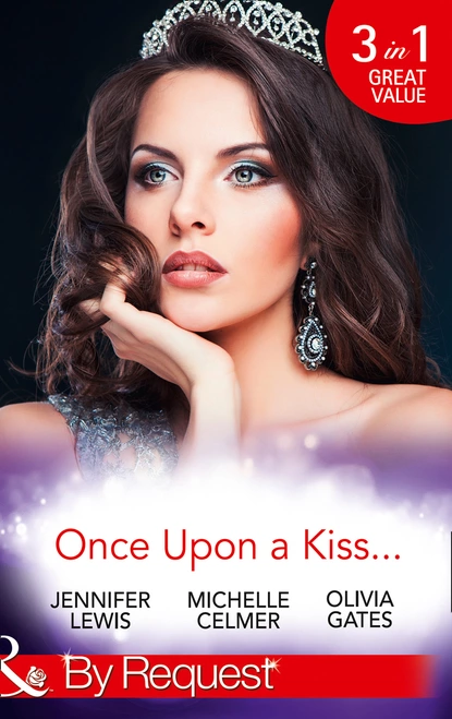 Обложка книги Once Upon A Kiss..., Оливия Гейтс