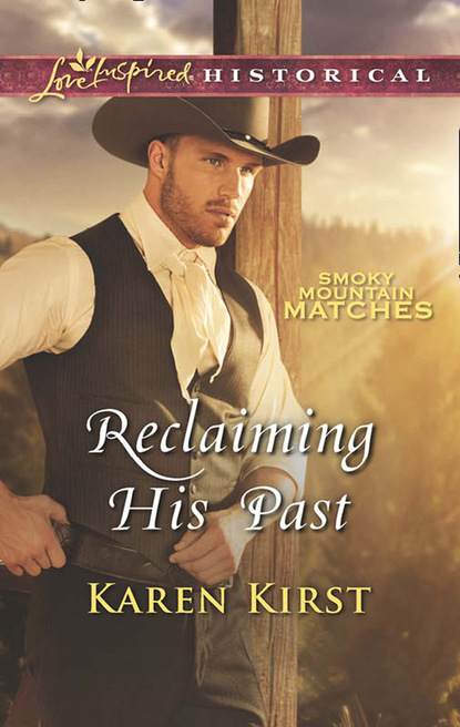 Karen Kirst - Reclaiming His Past