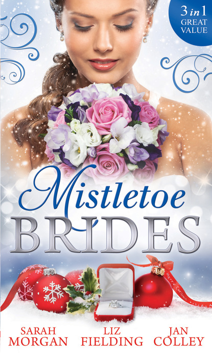 Liz Fielding — Mistletoe Brides