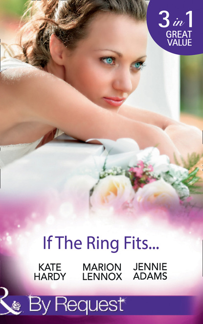 Kate Hardy - If The Ring Fits...