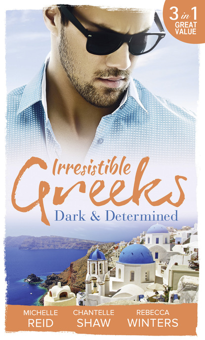 Шантель Шоу - Irresistible Greeks: Dark and Determined