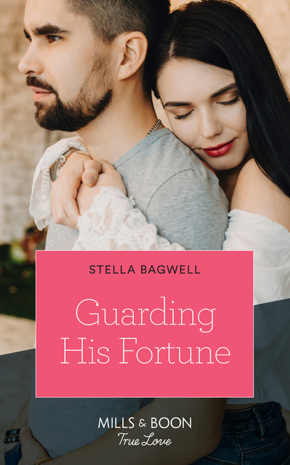Stella Bagwell - Guarding His Fortune