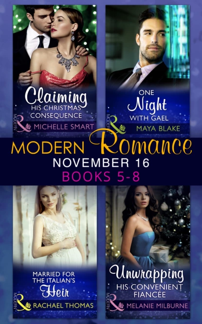 Обложка книги Modern Romance November 2016 Books 5-8, Мишель Смарт