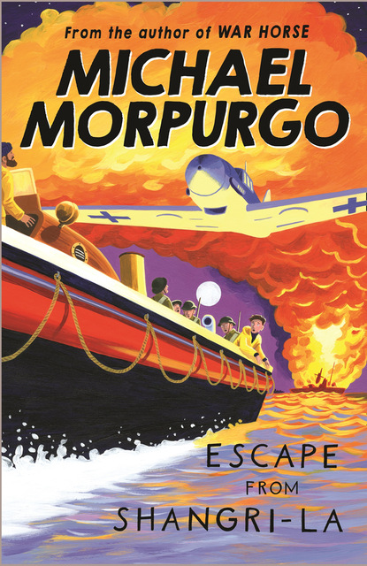 Michael Morpurgo - Escape from Shangri-La