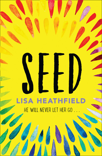 Lisa Heathfield — Seed