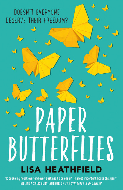 Lisa Heathfield — Paper Butterflies