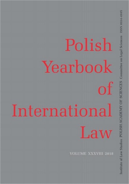 

2018 Polish Yearbook of International Law vol. XXXVIII