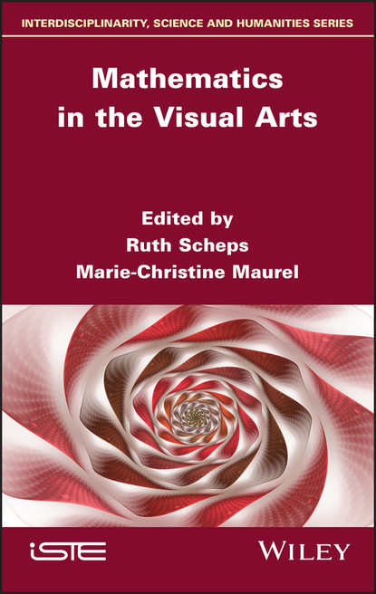 Группа авторов — Mathematics in the Visual Arts