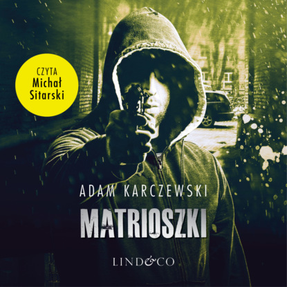 Adam Karczewski - Matrioszki